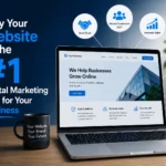 Why Your Website Is the #1 Digital Marketing Tool for Your Business