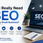 Do I Really Need SEO for My Small Business?