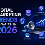 Digital Marketing Trends to Watch in 2026